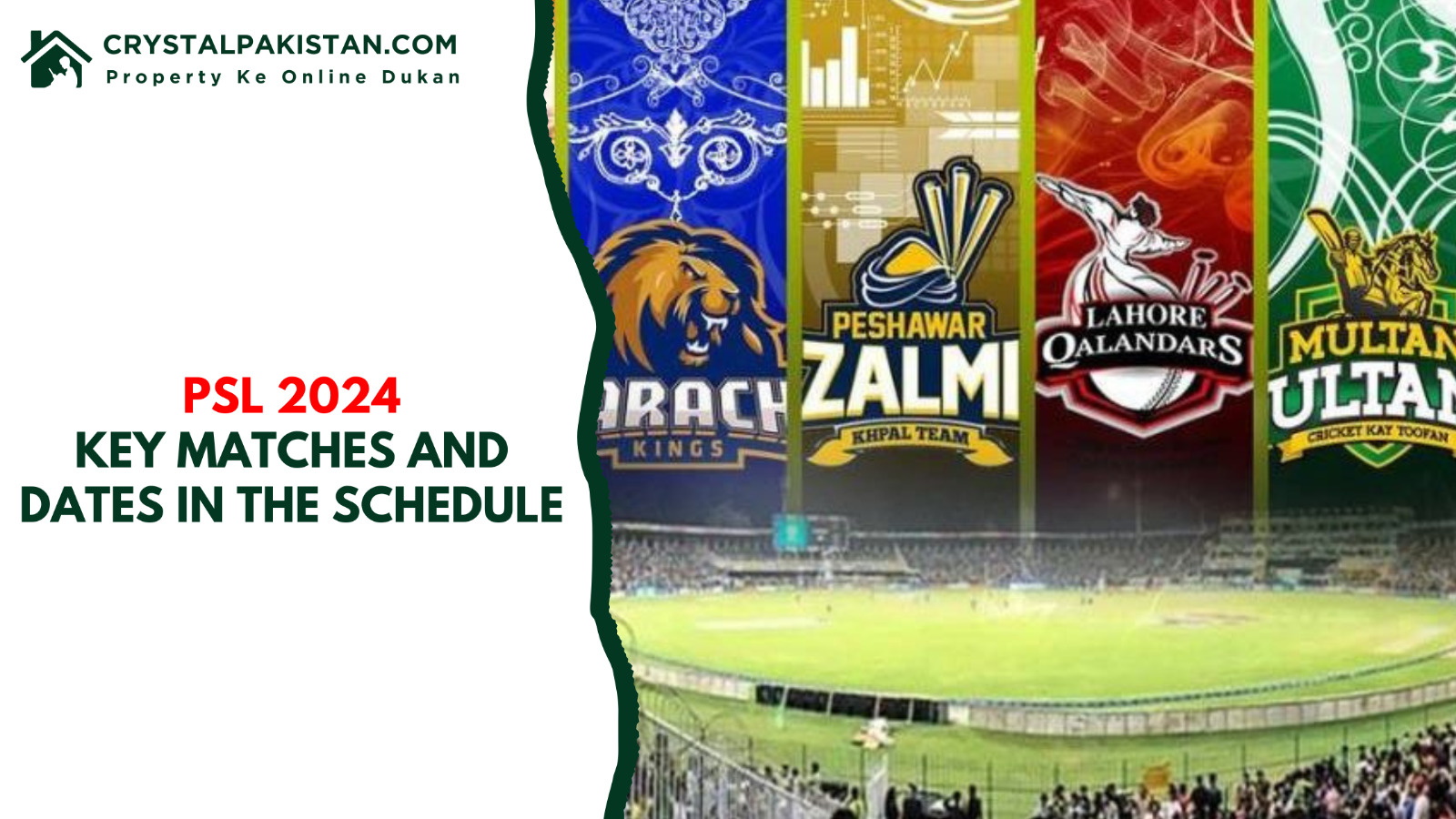 PSL 2024 Key Matches and Dates in the Schedule