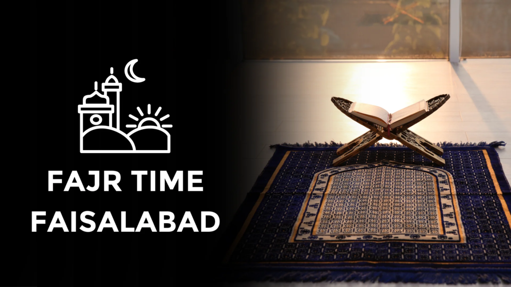 Fajr Time Faisalabad