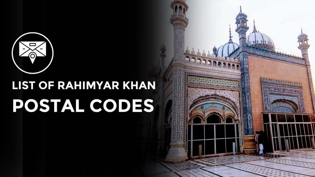 Rahimyar Khan Postal Code