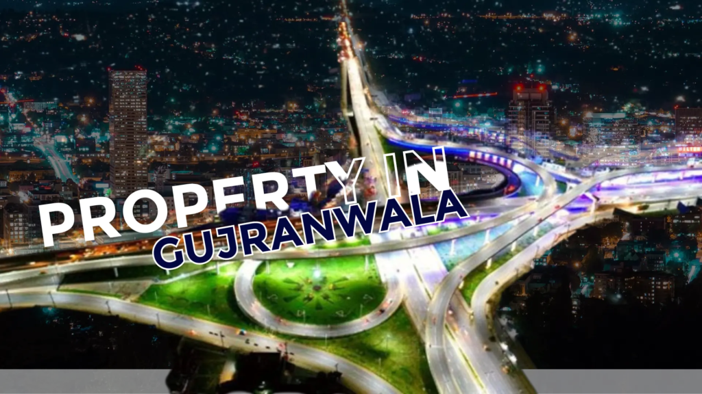 Property in Gujranwala