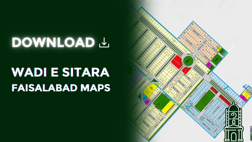 Download Wadi e Sitara Faisalabad Maps