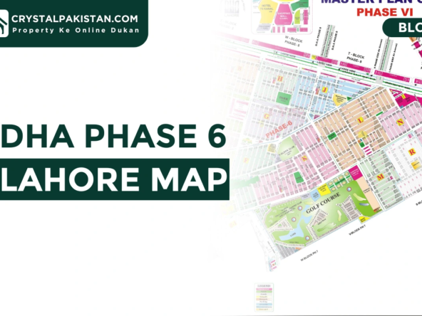 DHA Phase 6 Lahore Map