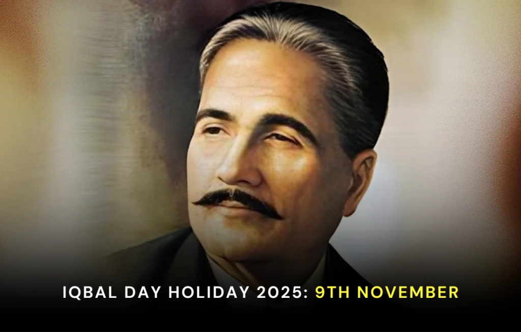 Iqbal Day Holiday 2025