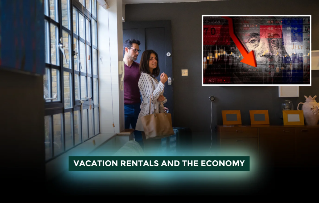 Vacation Rentals and the Economy