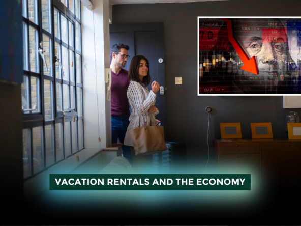 Vacation Rentals and the Economy