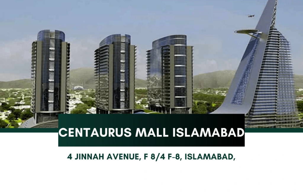 Centaurus Mall Islamabad