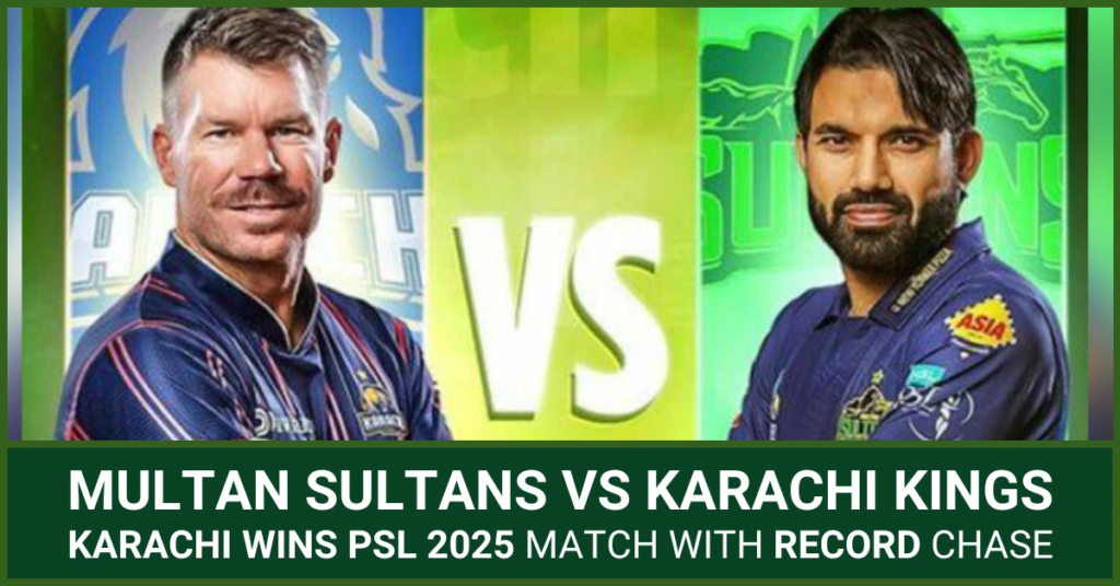 Multan Sultans vs Karachi Kings