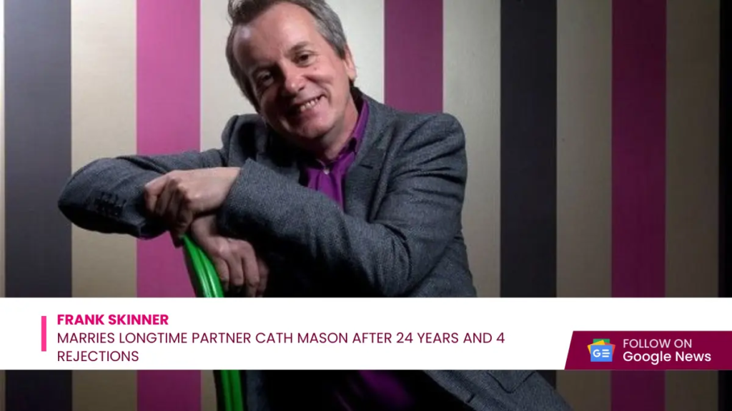 Frank Skinner Marries Longtime Partner Cath Mason After 24 Years and 4 Rejections