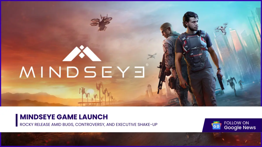 MindsEye Game Launch Rocky Release Amid Bugs, Controversy, and Executive Shake-Up