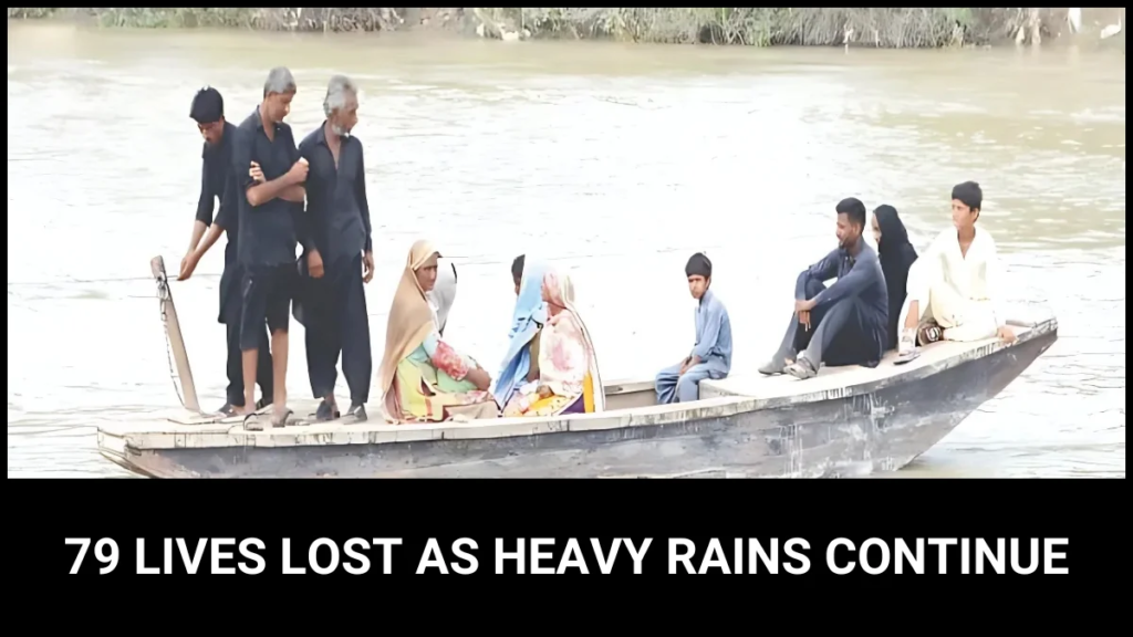 79 Lives Lost as Heavy Rains Continue