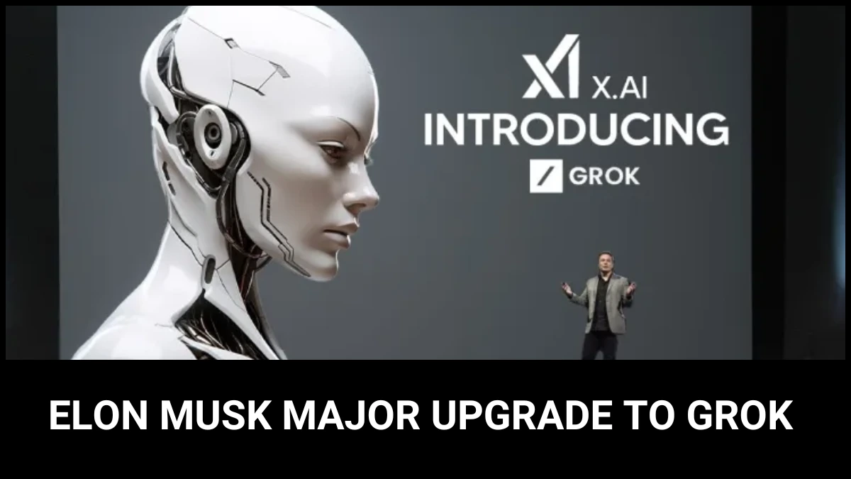 Elon Musk Announces Major Upgrade to Grok Chatbot