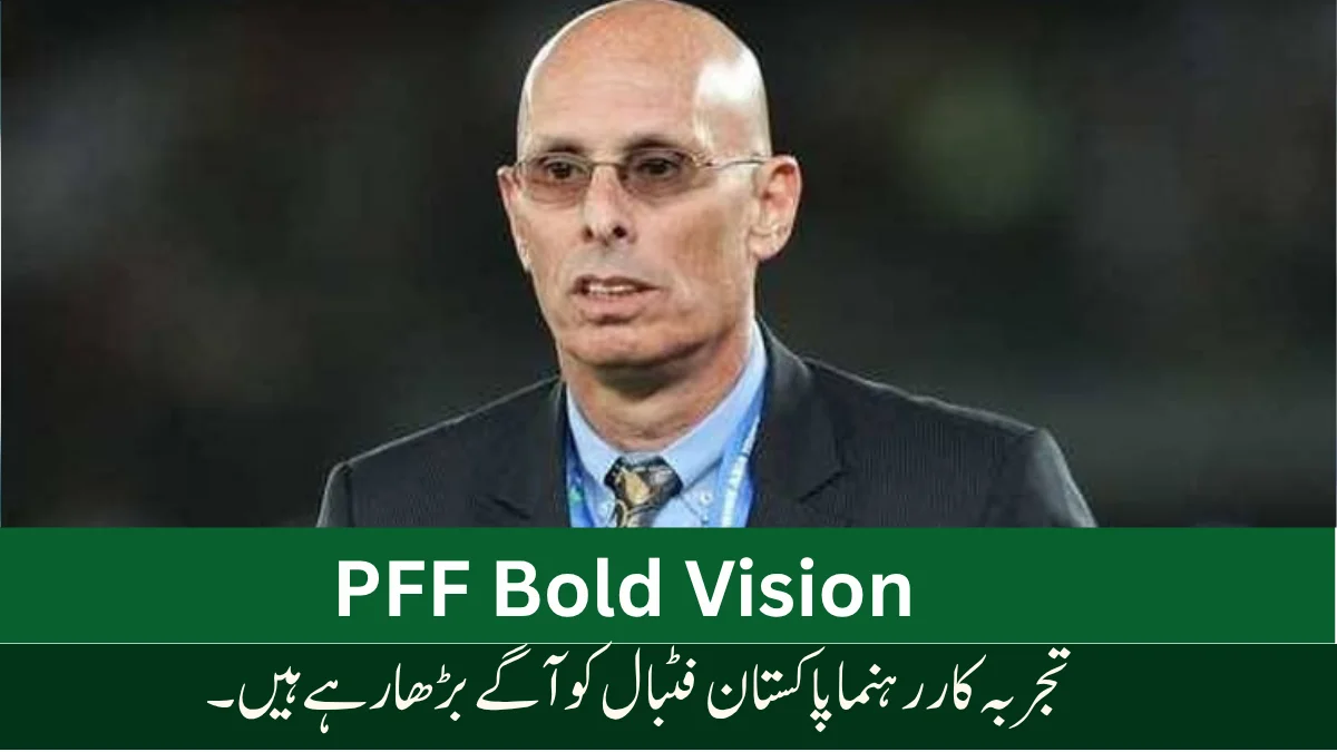 PFF Bold Vision coach leading Pakistan football to progress with experience