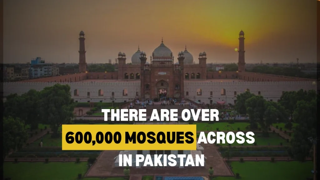 There are Over 600,000 Mosques Across in Pakistan
