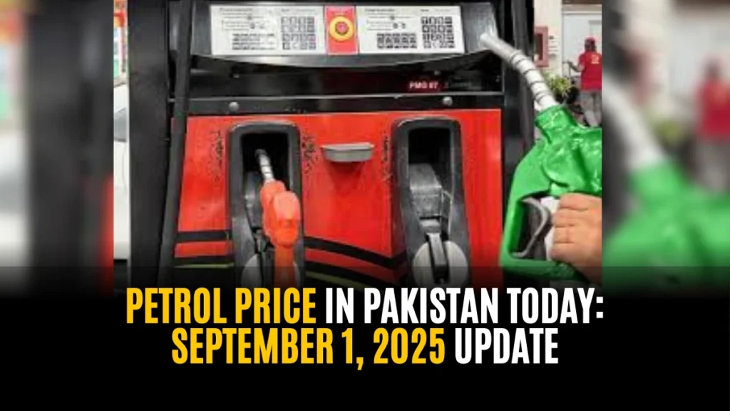 Petrol Price in Pakistan Today: September 1, 2025 Update
