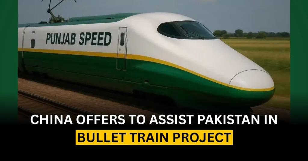 China Offers to Assist Pakistan in Bullet Train Project
