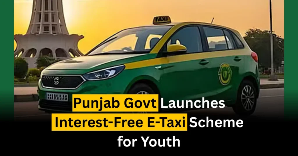 Punjab Govt Launches Interest-Free E-Taxi Scheme for Youth