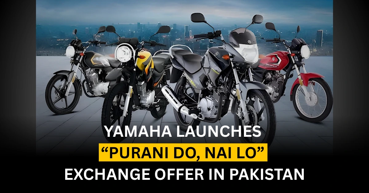 Yamaha Launches “Purani Do, Nai Lo” Exchange Offer in Pakistan