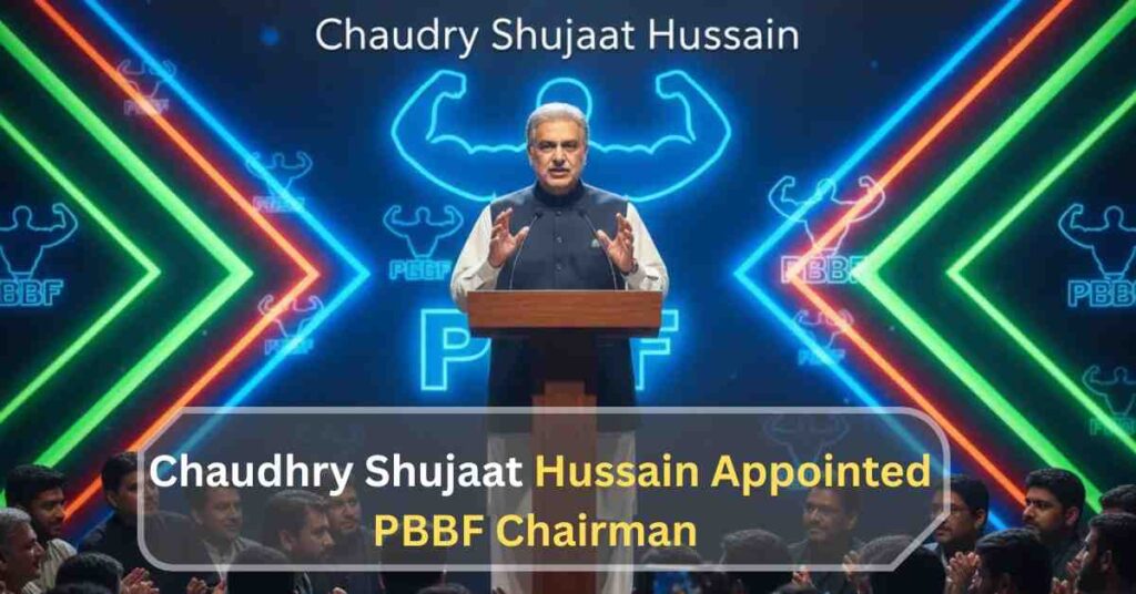 Chaudhry Shujaat Hussain Appointed PBBF Chairman during official ceremony with supporters applauding.