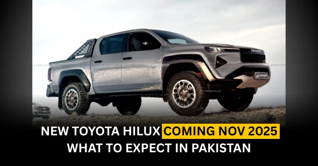 New Toyota Hilux Coming Nov 2025 What to Expect in Pakistan