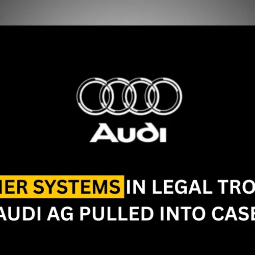 Premier Systems in Legal Trouble: Audi AG Pulled Into Case
