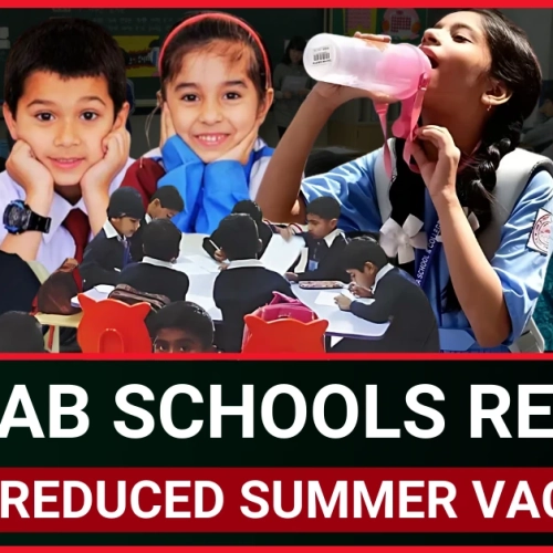 Punjab Schools Reopen: New Schedule for August 2025 After Reduced Summer Vacation