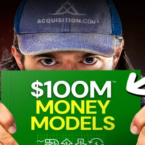 Alex Hormozi $100M Money Models for Business Growth