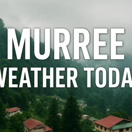 Murree Weather Today – Perfect Hill Escape!